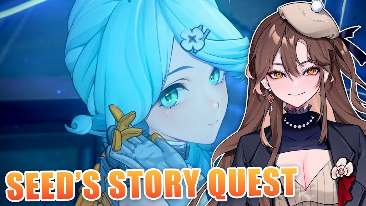 PLAYING SEED'S CHARACTER STORY QUEST | Zenless Zone Zero