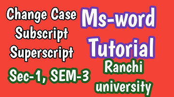 Ms Word basic tutorial || change case || subscript || superscript