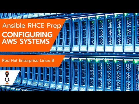 RHCE Ansible Configuring AWS Systems