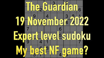 Sudoku solution – The Guardian sudoku 19 November 2022 Expert level