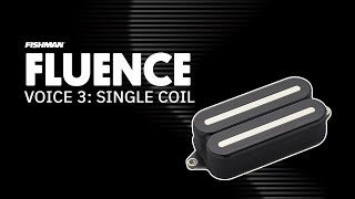 What Makes Fluence Single Coil So Special
