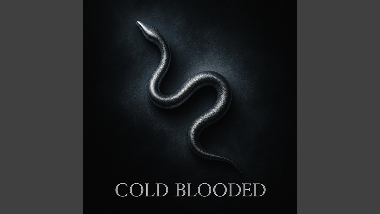 Cold Blooded - YouTube
