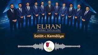 ELHAN Mûsiki Topluluğu - Salât-ı Kemâliye Resimi