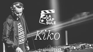 La Capsule #9 - Kiko (Dj set à La Belle Électrique)