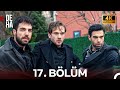 Deha 17. Bölüm (4K) | "Biz O Adamın Oğulları Değiliz!"