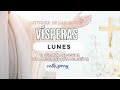 Oración de la tarde (Vísperas), LUNES 06 DE MAYO 2024 | VI SEMANA DE PASCUA | cathopray