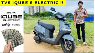 TVS iQUBE S Electric | 100kms Range in one Charge | Detailed Tamil Review