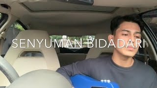 Senyuman Bidadari - Imal Kifli (Cover By Faez Zein)