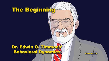 The Beginning...Video 001 Behavioral Dynamics