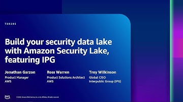 AWS re:Inforce 2023 - Build your security data lake w/ Amazon Security Lake, featuring IPG (TDR205)
