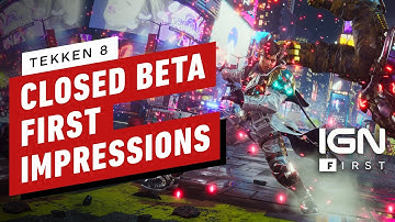 Tekken 8 Closed Beta Test First Impressions – IGN First
