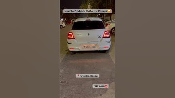 New Swift Matrix Reflector Fitment😍 #swiftfacelift #caraccessories #car #nagpur #carlover #swift