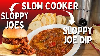 Deliciously Easy Slow Cooker Sloppy Joes Recipe or Sloppy Joe Dip