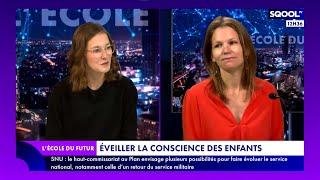 Lécole Du Futur 07052025 - Comment Éveiller La Conscience Des Jeunes ?