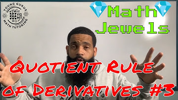 Best Online Math Tutor | The Quotient Rule of Derivatives EX.3