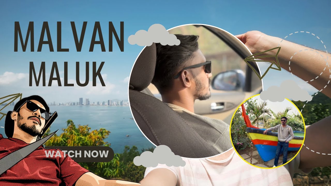 MALVAN - MALUK | KONKAN | TRIP | DHAMAL-MASTI 