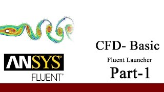 CFD Tutorial Basic Introduction For ANSYS part-1