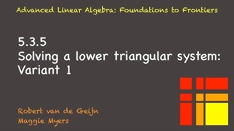 05.3.5 Solving a lower triangular system, Variant 1