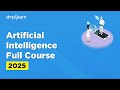 Artificial Intelligence Full Course | Artificial Intelligence Tutorial For Beginners | Simplilearn