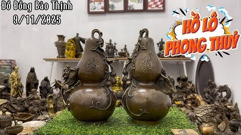 💥Đồ cổ - Đồ xưa - Đồ đồng xưa. 9/11/2025. #Đồđồngbảothịnh #đồcổ #đồxưa #đồđồngxưa #đồđồng #đồcổxưa 