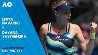 Emma Navarro v Dayana Yastremska Full Match | Australian Open 2024 Third Round