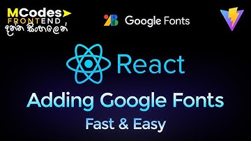 ReactJS How to Add Google fonts in React Project (Sinhala) 🔥💪