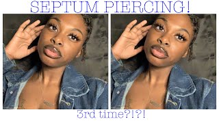 GETTING MY SEPTUM RE-PIERCED (ROUND 3) Wealth