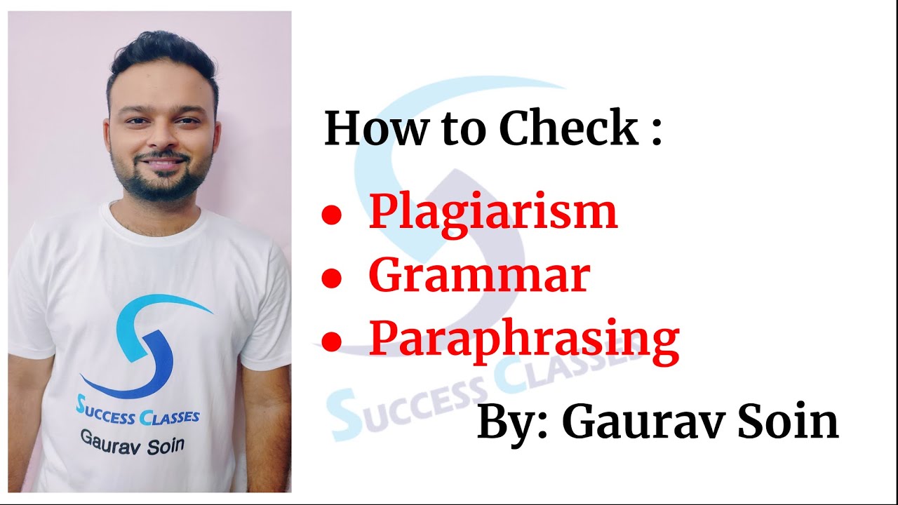 Plagiarism, Grammar & Paraphrasing कैसे Check करते हैं | Free Website Available | PhD | Gaurav Soin