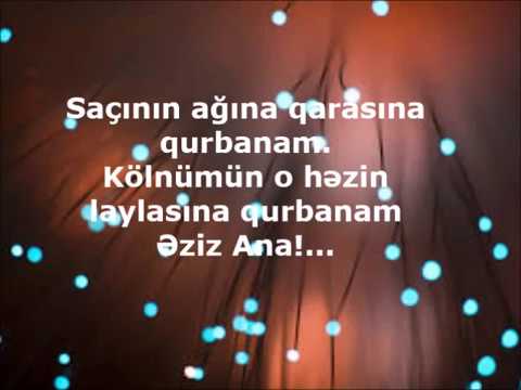 LYRICS -- Rəşid Behbudov ANA♥ - Rashid Behbudov MOTHER ♥