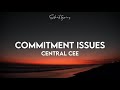 Central Cee  Commitment Issues Lyrics 1 Hour 720P