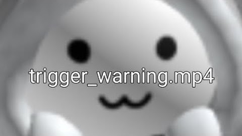 trigger_warning.mp4