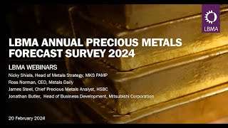 LBMA Annual Precious Metals Forecast Survey 2024 Webinar