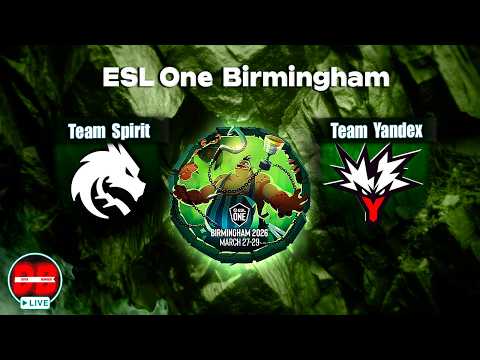 🔴Team Spirit vs Team Yandex [СТАРТ ПЛЕЙ-ОФФ] | ESL One Birmingham 2026