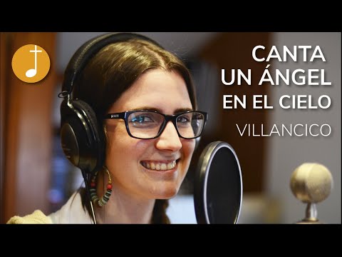 Villancico | Música navidad - Canta un ángel en el Cielo | Christmas Carol | Christmas music