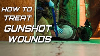 How To Treat A Gunshot Wound