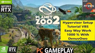 Hypervisor Bypass Setup Tutorial VBS (Planet Zoo) screenshot 2