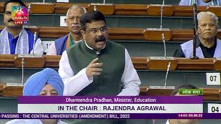 Minister Dharmendra Pradhan introduces Central Universities (Amend) Bill, 2022 in Lok Sabha