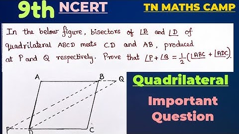 In figure bisectors of ∠B,∠D of quadrilateral ABCD meets CD&AB. Prove that ∠P+∠Q=(∠ABC + ∠ADC).