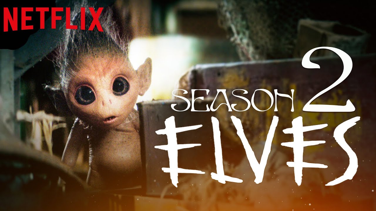 Elves season 2 release date Will there be an Elves season 2 - YouTube