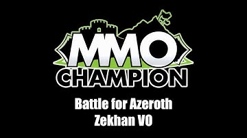 Patch 8.1 - Zekhan VO