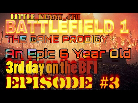 An epic 6 year old 3rd day on the battlefield The Game ...