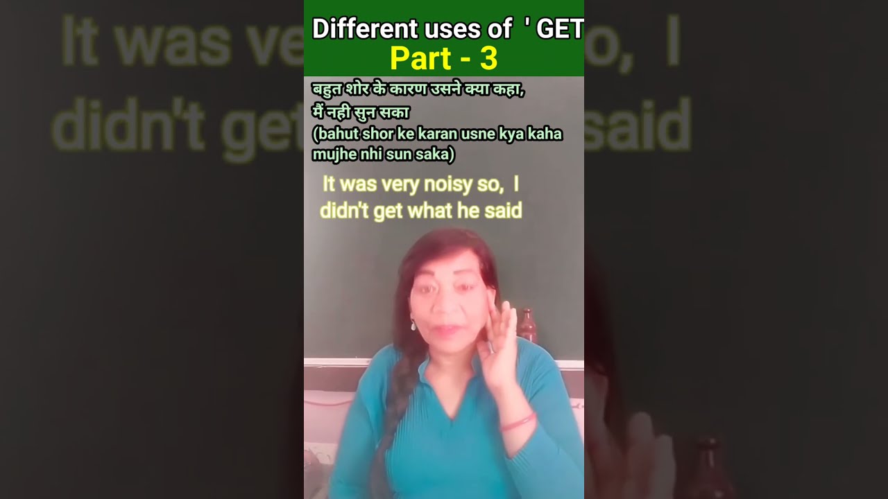 Learn English Speaking Part 3 Use Of GET In Sentence In Hindi English Learn English Speaking Part 3 Use Of GET In Sentence In Hindi English