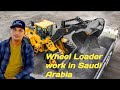 Caterpillar Wheels loader test in Saudi Arabia/How to operetta Caterpillar Wheel Loader