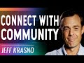 Commune w Jeff Krasno: an Interview on Communion with Self, God &amp; Others 🙏🏼