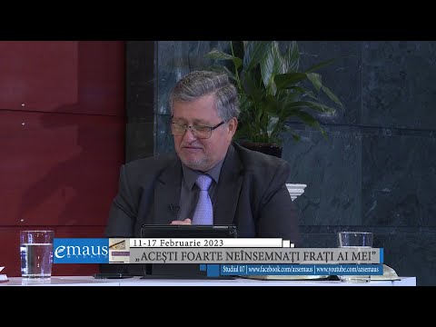 Studiul 07 - „Acești foarte neînsemnați frați ai Mei” | 11-17 februarie 2023