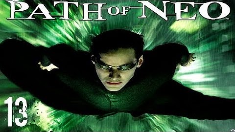 The Matrix: Path of Neo - Walkthrough Part 13 - Rooftop Assault "Dodge This"