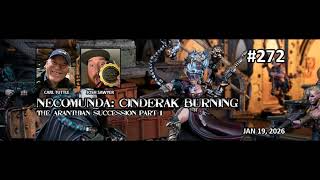 Episode 272 - The Aranthian Succession: Cinderak Burning