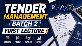 Tender Management Batch 2 – First Lecture | Complete Introduction to Tender Management