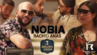 RACHID ANAS Nobia (Novia)l( Exclusive Vidéo￼clip￼) رشيد انس  نوبيا PROD Fattah amraoui