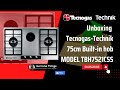 Unboxing Tecnogas-Technik 75cm Built-in hob TBH7521CSS